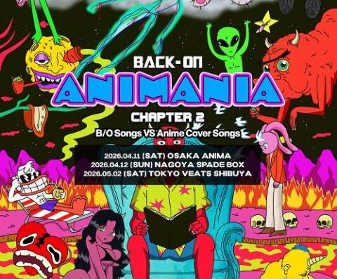 BACK-ON Animania 2026 in Japan Ticket Information