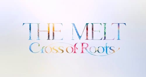 The MELT -Cross of Roots