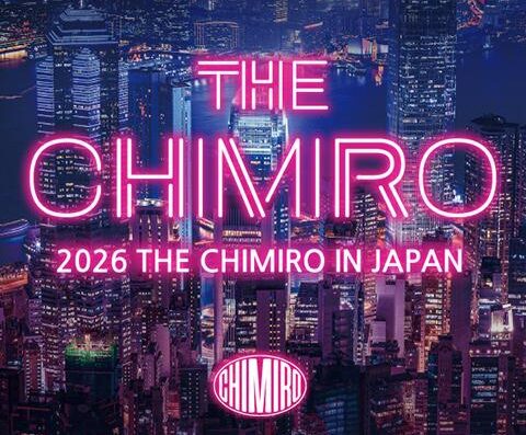 “THE CHIMIRO IN JAPAN” 2026 Ticket Information